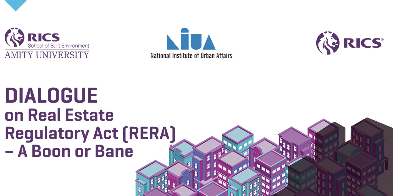 Dialogue on Real Estate Regulatory Act - A boon or bane